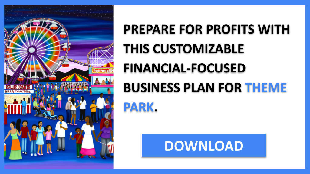 Theme Park Financial Plan FOR THEME PARK-6