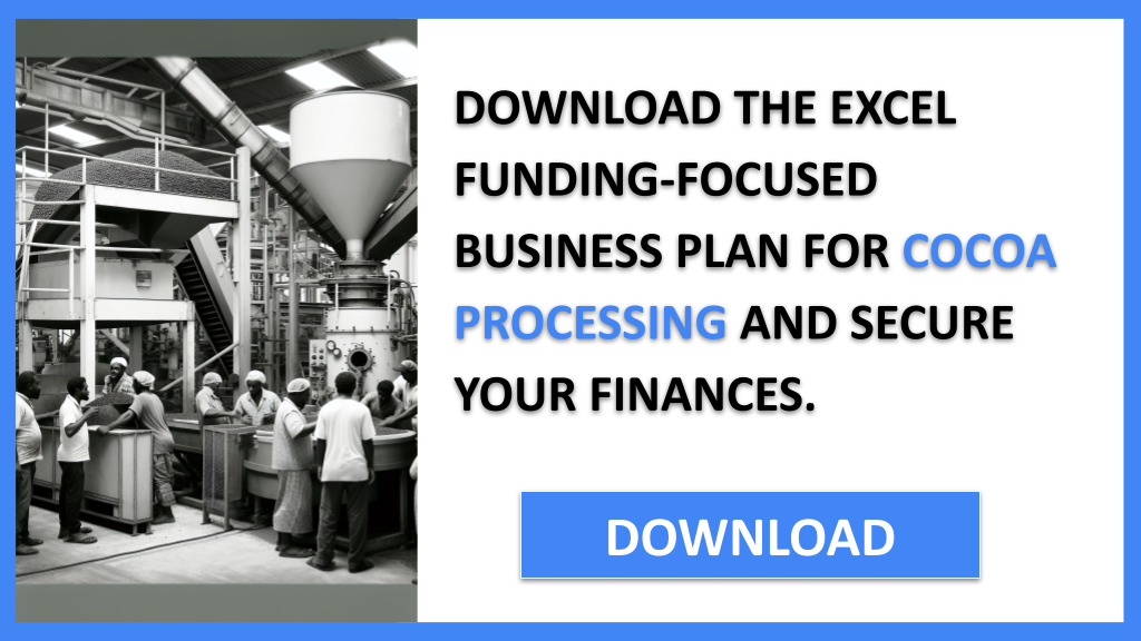 Cocoa Processing Funding Options FOR COCOA PROCESSING-5