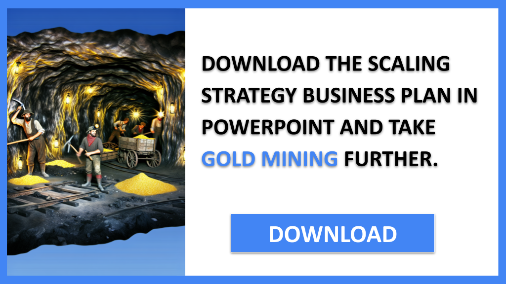 Gold Mining Growth Strategy FOR GOLD MINING-5