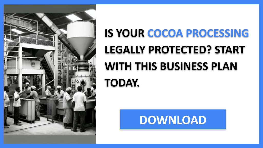 Cocoa Processing Legal Considerations FOR COCOA PROCESSING-4