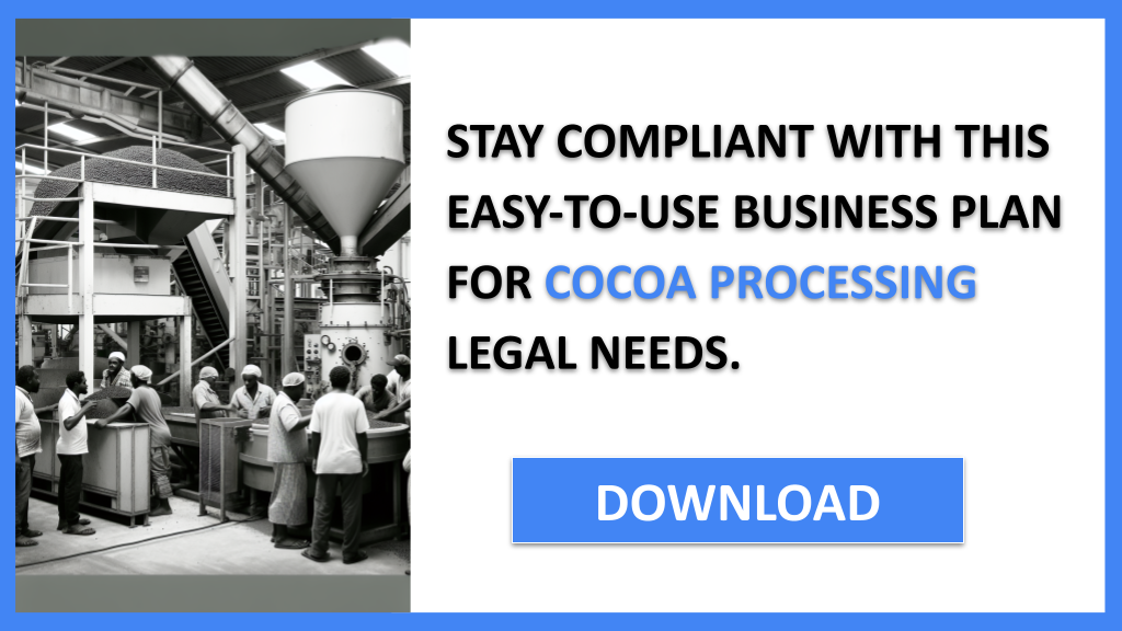 Cocoa Processing Legal Considerations FOR COCOA PROCESSING-6