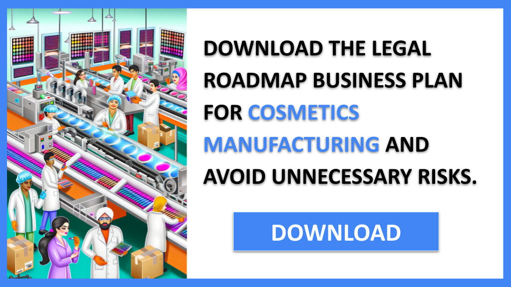 Cosmetics Manufacturing Legal Considerations FOR COSMETICS MANUFACTURING-5
