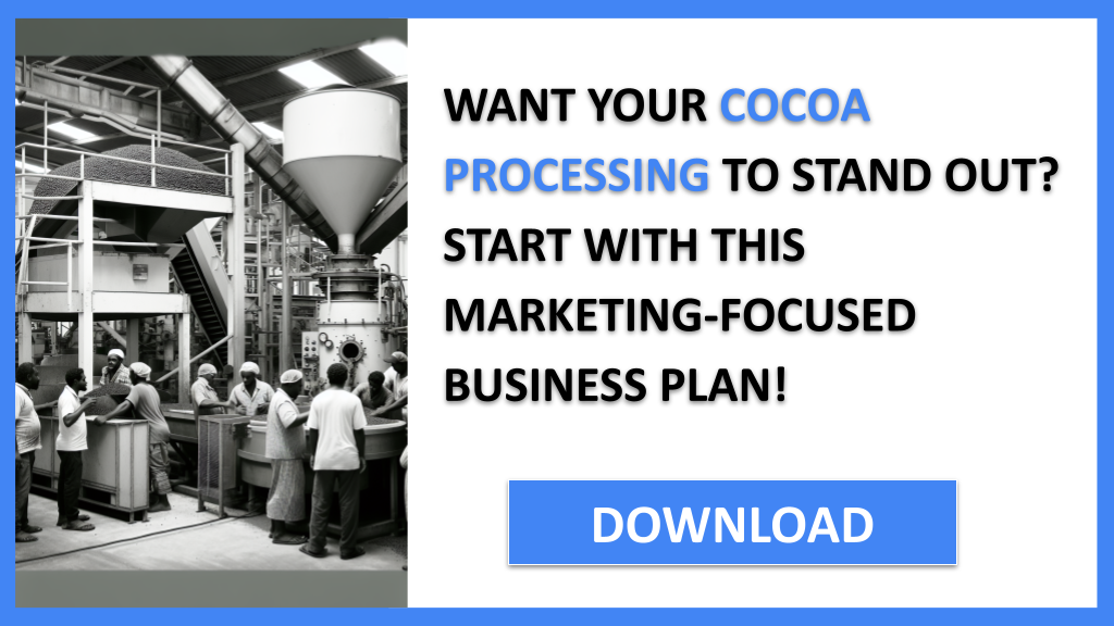 Cocoa Processing Marketing Plan FOR COCOA PROCESSING-4