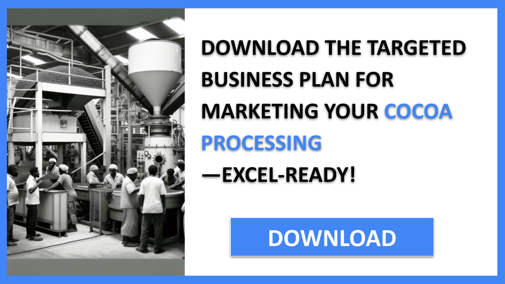 Cocoa Processing Marketing Plan FOR COCOA PROCESSING-5