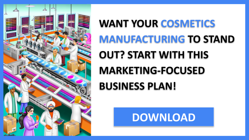 Cosmetics Manufacturing Marketing Plan FOR COSMETICS MANUFACTURING-4