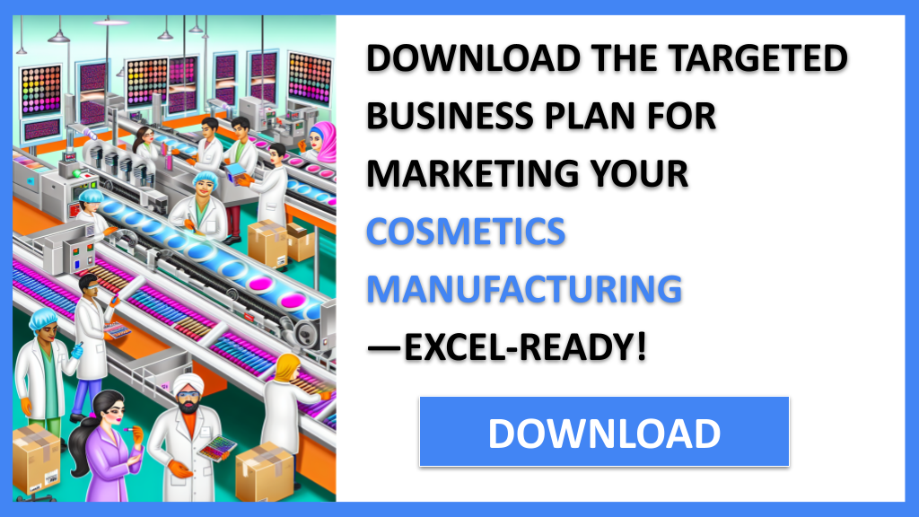 Cosmetics Manufacturing Marketing Plan FOR COSMETICS MANUFACTURING-5