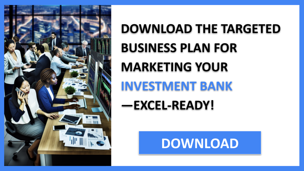 Investment Bank Marketing Plan FOR INVESTMENT BANK-5