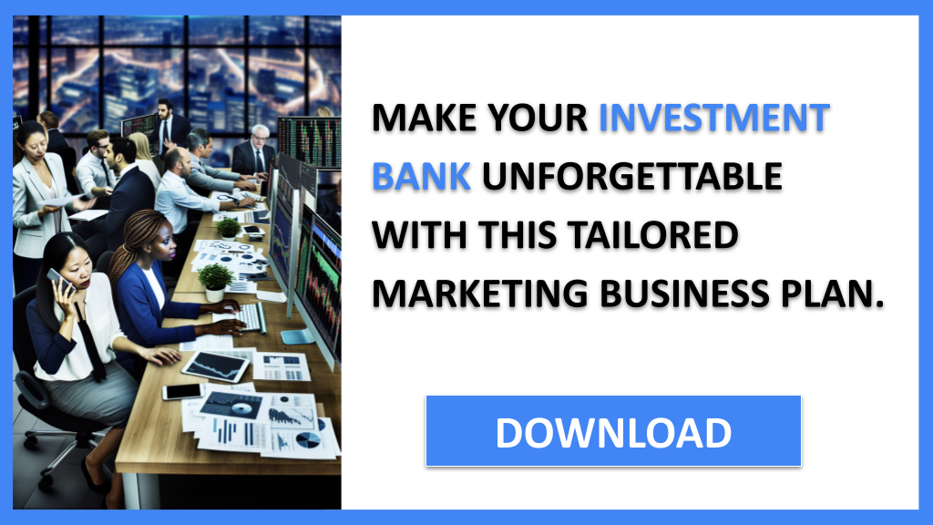 Investment Bank Marketing Plan FOR INVESTMENT BANK-6