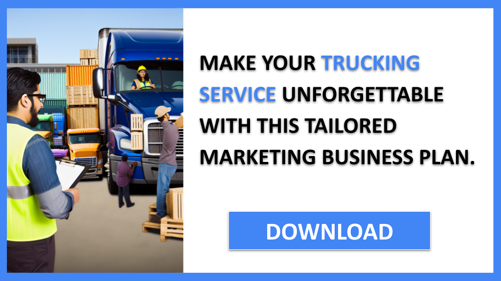 Trucking Service Marketing Plan FOR TRUCKING SERVICE-6