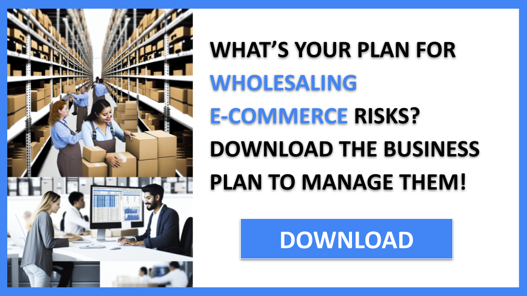 Wholesaling E-Commerce Risk Management FOR WHOLESALING E-COMMERCE-4