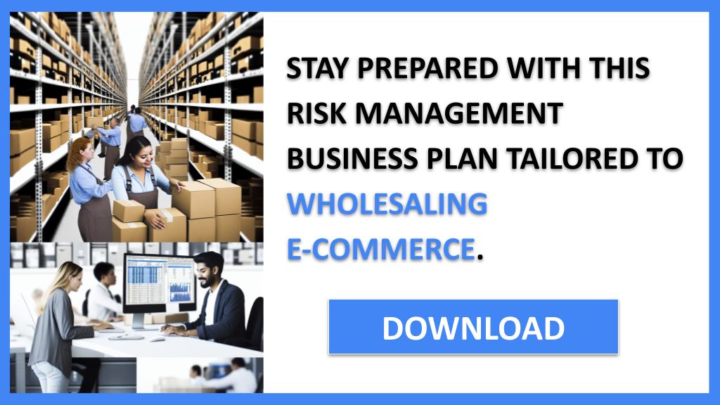 Wholesaling E-Commerce Risk Management FOR WHOLESALING E-COMMERCE-6