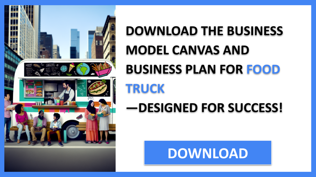 Food Truck Business Model Canvas FOR FOOD TRUCK-5