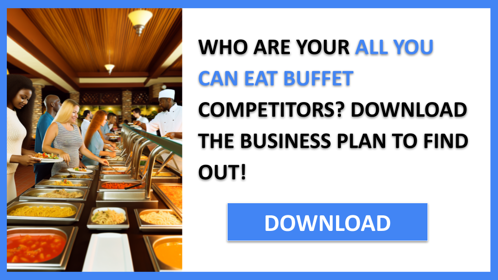 Buffet Competition Study FOR ALL YOU CAN EAT BUFFET-4