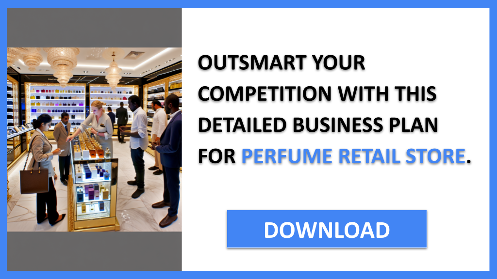 Perfume Retail Store Competition Study FOR PERFUME RETAIL STORE-6