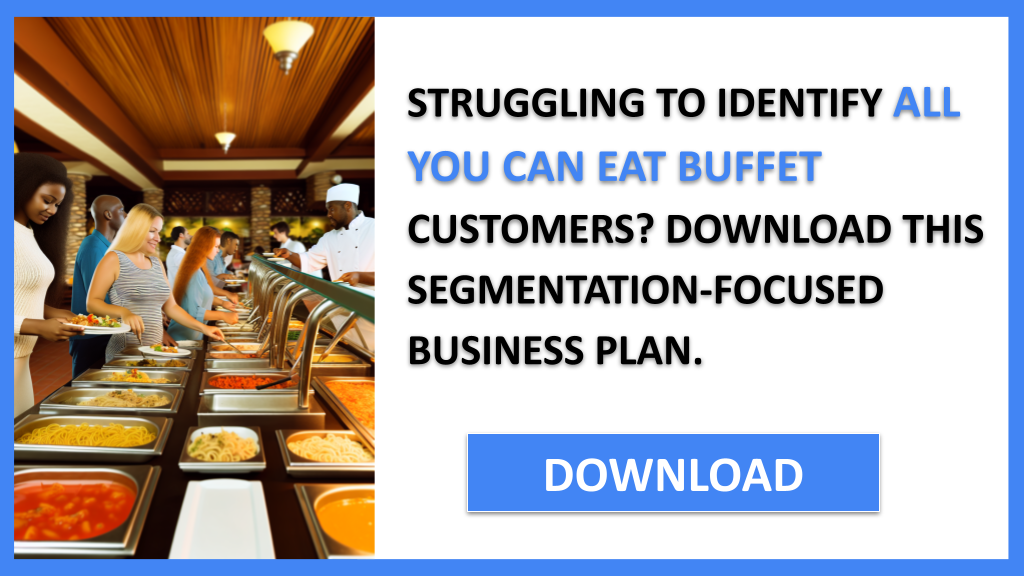 All You Can Eat Buffet Customer Segments FOR ALL YOU CAN EAT BUFFET-4