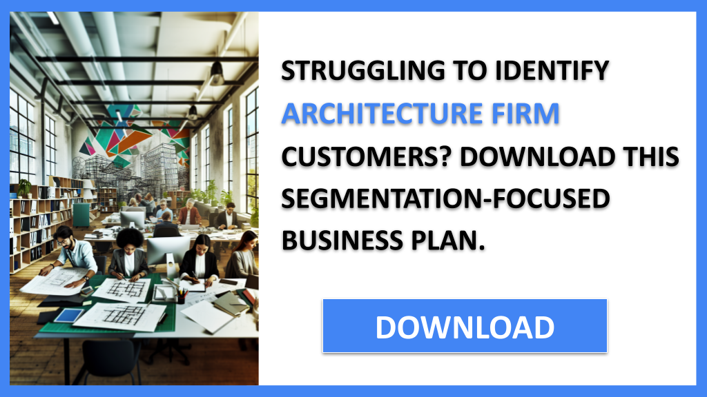Architecture Firm Customer Segments FOR ARCHITECTURE FIRM-4