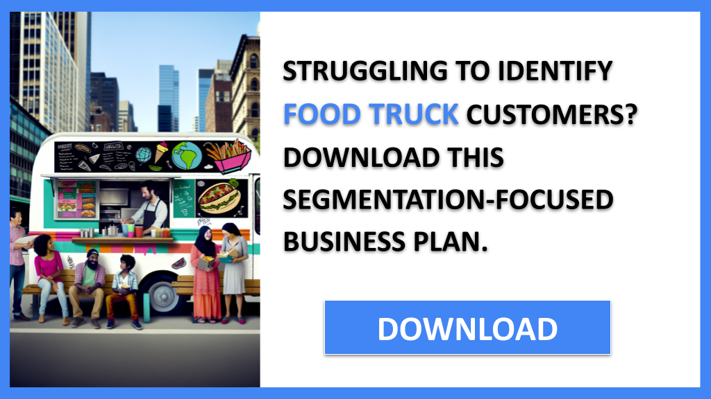 Food Truck Customer Segments FOR FOOD TRUCK-4