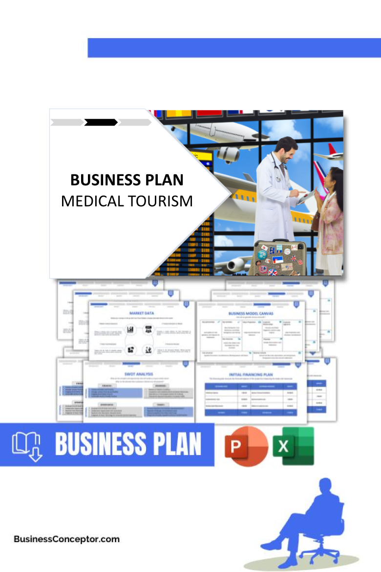 MEDICAL TOURISM and Business plan for Medical Tourism 1CTA
