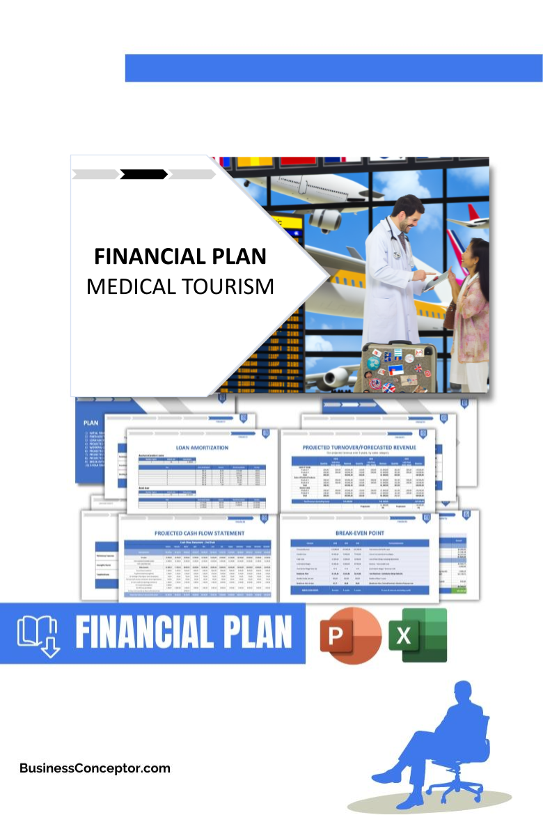 MEDICAL TOURISM and Business plan for Medical Tourism 1CTA