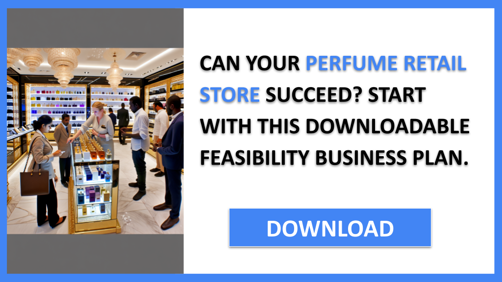 Perfume Retail Store Feasibility Study FOR PERFUME RETAIL STORE-4