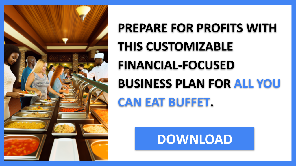 All You Can Eat Buffet Financial Plan FOR ALL YOU CAN EAT BUFFET-6