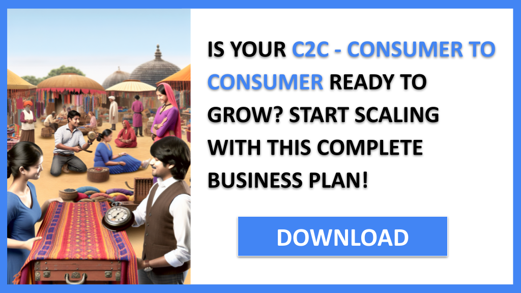 C2C Growth Strategy FOR C2C - CONSUMER TO CONSUMER-4