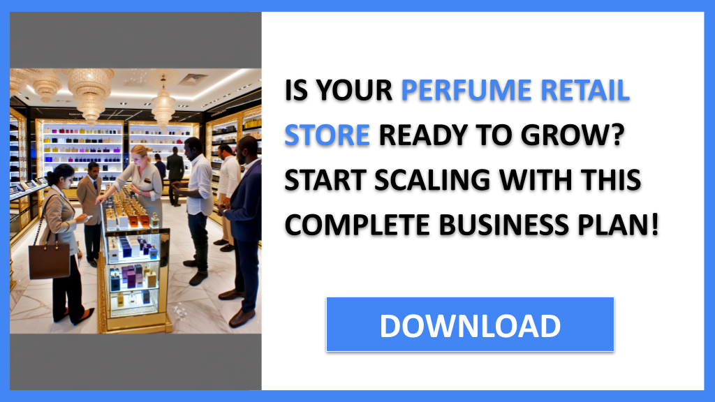 Perfume Retail Store Growth Strategy FOR PERFUME RETAIL STORE-4