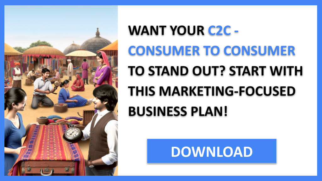 C2C Marketing Plan FOR C2C - CONSUMER TO CONSUMER-4