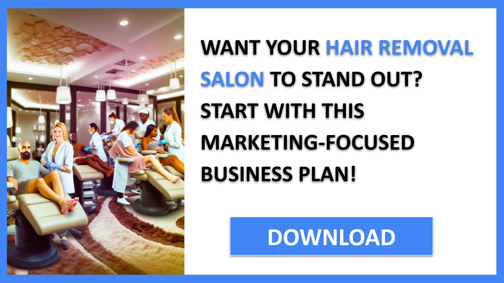 Hair Removal Salon Marketing Plan FOR HAIR REMOVAL SALON-4