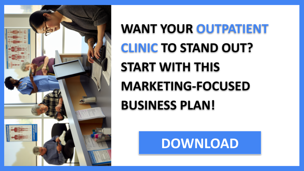 Outpatient Clinic Marketing Plan FOR OUTPATIENT CLINIC-4