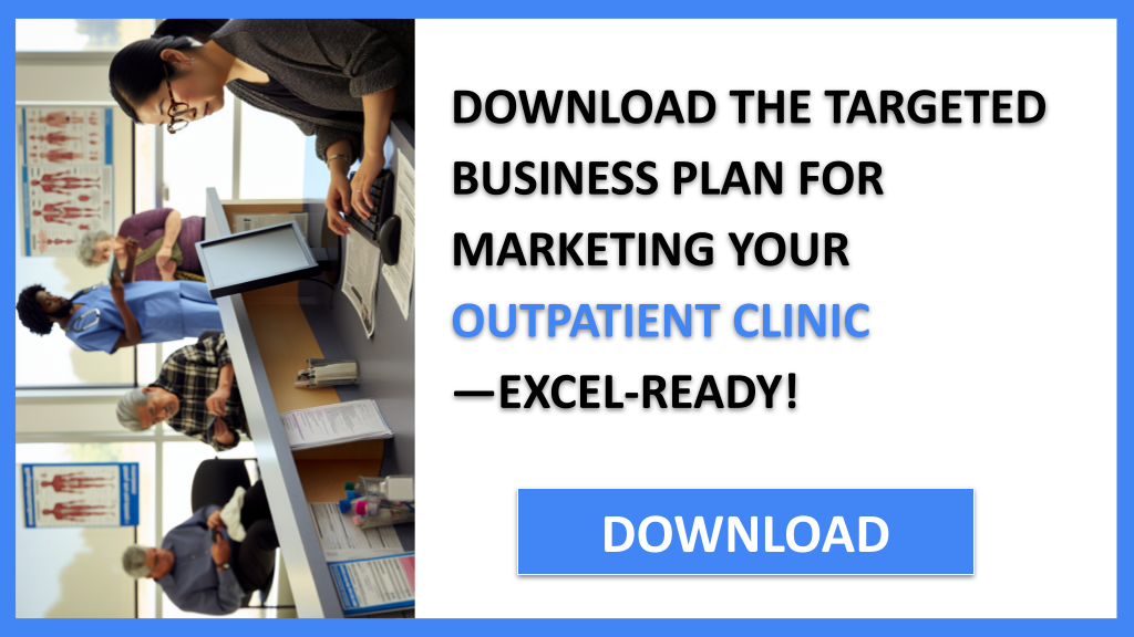 Outpatient Clinic Marketing Plan FOR OUTPATIENT CLINIC-5
