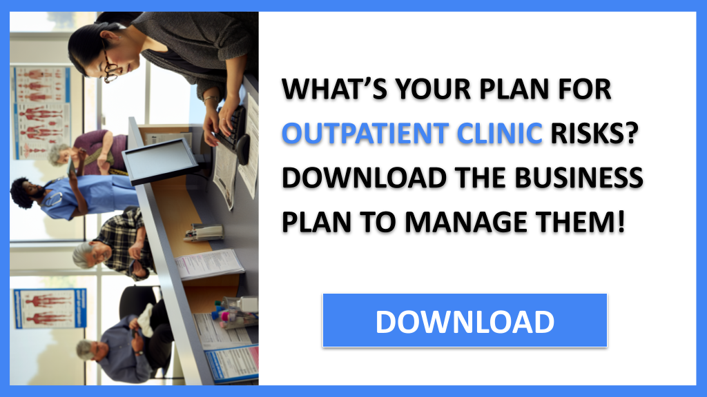 Outpatient Clinic Risk Management FOR OUTPATIENT CLINIC-4