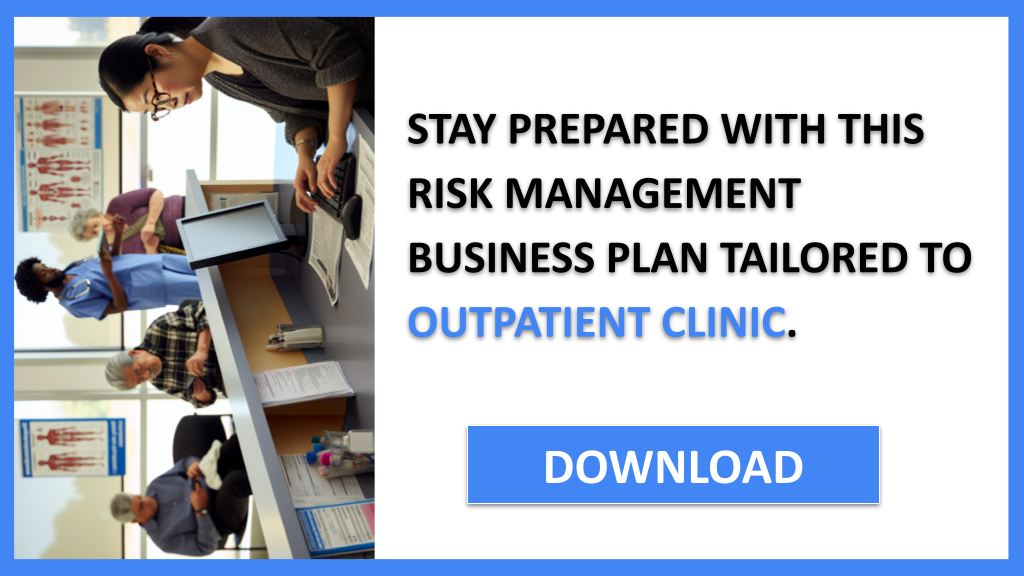 Outpatient Clinic Risk Management FOR OUTPATIENT CLINIC-6