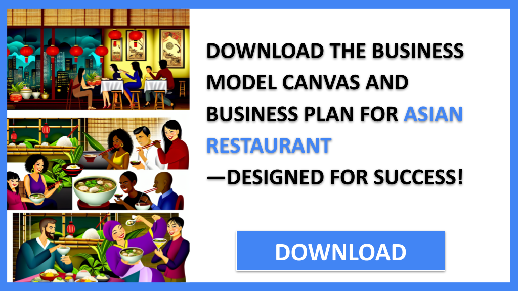 Asian Restaurant Business Model Canvas FOR ASIAN RESTAURANT-5