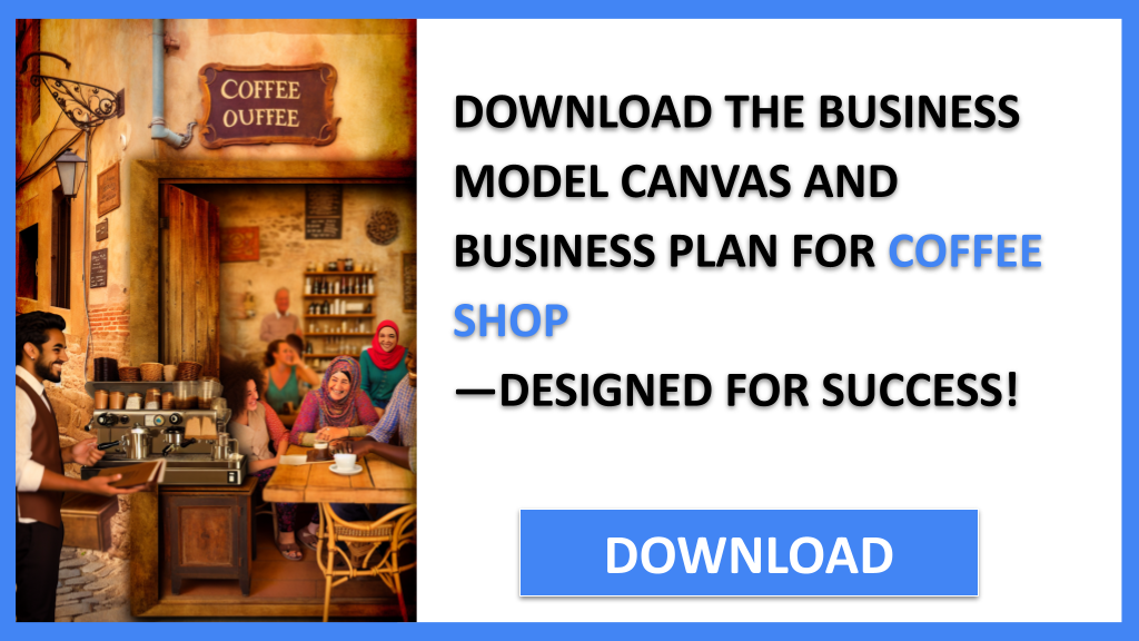 Coffee Shop Business Model Canvas FOR COFFEE SHOP-5