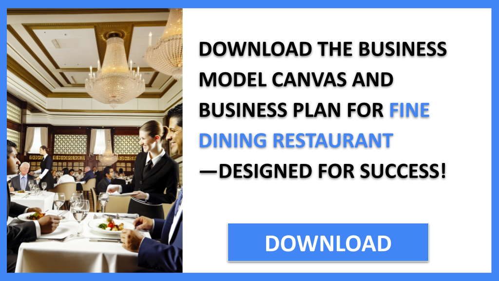 Fine Dining Restaurant Business Model Canvas FOR FINE DINING RESTAURANT-5