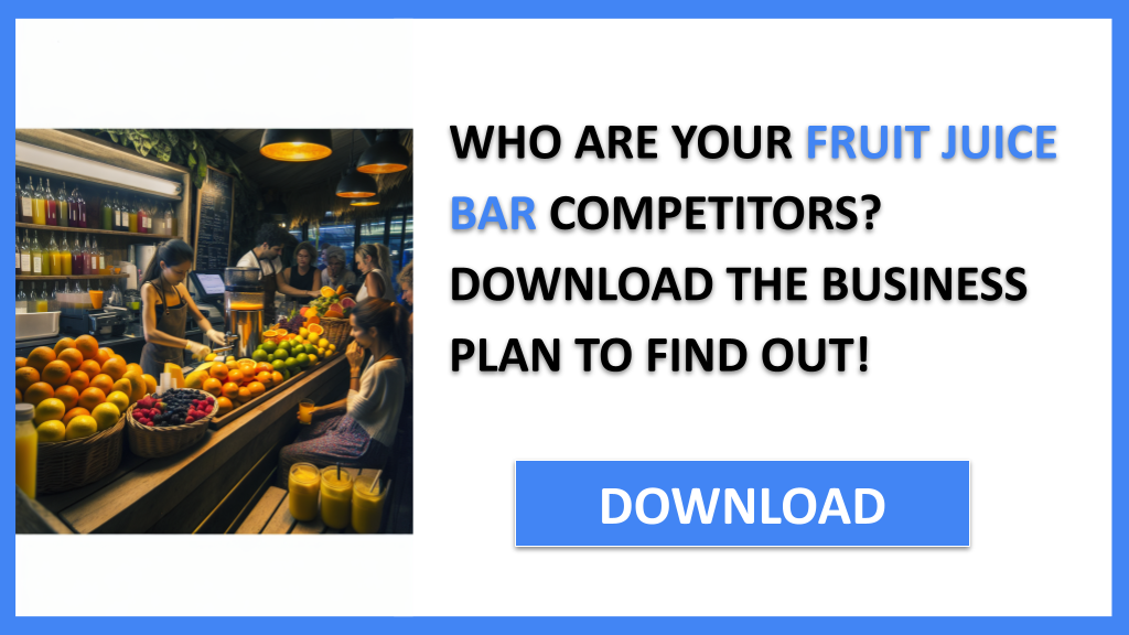 Fruit Juice Bar Competition Study FOR FRUIT JUICE BAR-4