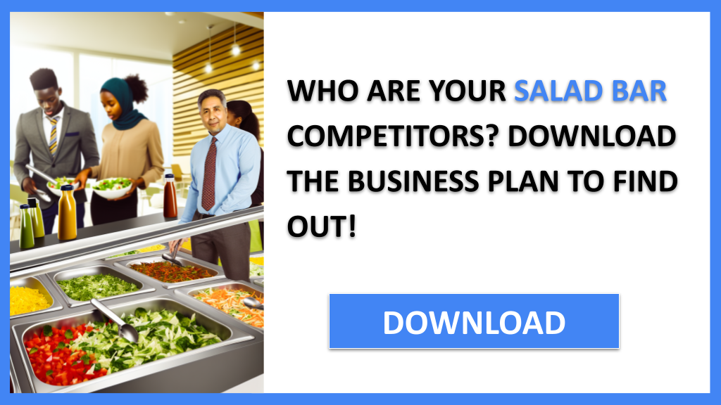 Salad Bar Competition Study FOR SALAD BAR-4