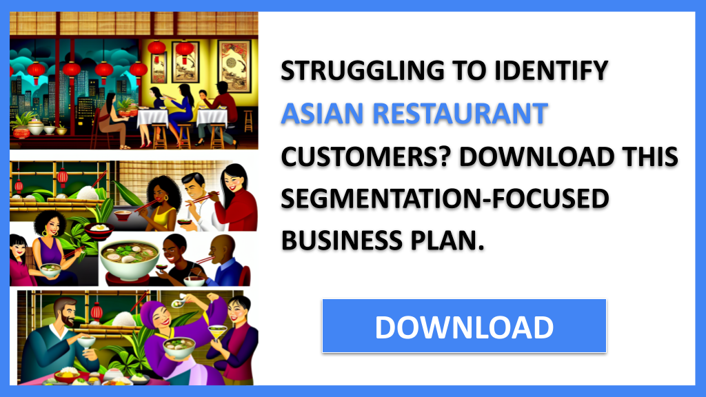 Asian Restaurant Customer Segments FOR ASIAN RESTAURANT-4