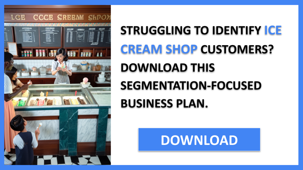 Ice Cream Shop Customer Segments FOR ICE CREAM SHOP-4