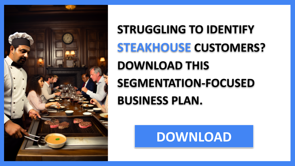 Steakhouse Customer Segments FOR STEAKHOUSE-4