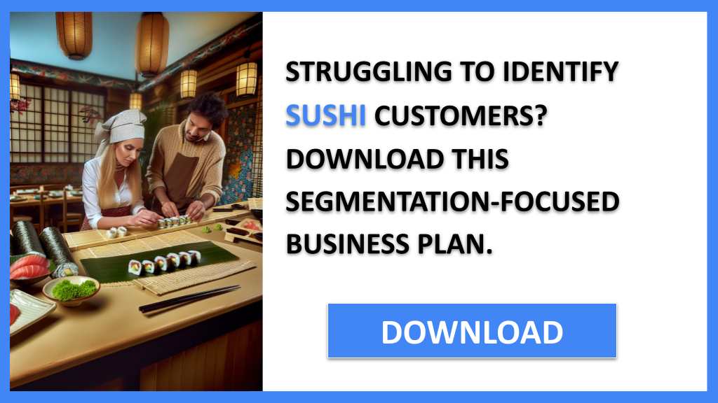Sushi Customer Segments FOR SUSHI-4