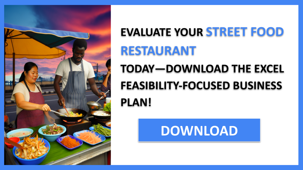 Street Food Restaurant Feasibility Study FOR STREET FOOD RESTAURANT-5