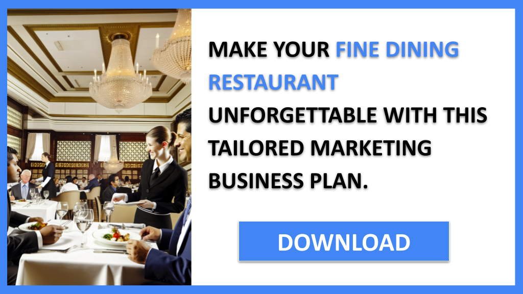 Fine Dining Restaurant Marketing Plan FOR FINE DINING RESTAURANT-6