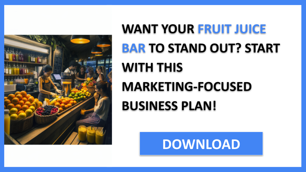 Fruit Juice Bar Marketing Plan FOR FRUIT JUICE BAR-4