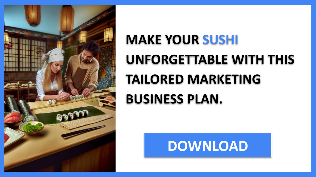 Sushi Marketing Plan FOR SUSHI-6