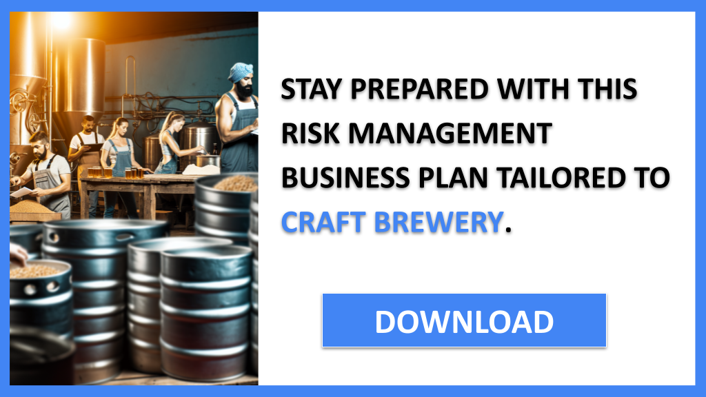 Craft Brewery Risk Management FOR CRAFT BREWERY-6