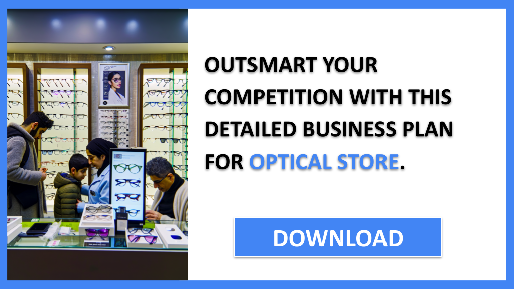 Business Plan Example for Optical Store - Optical Store Competition Study- CTA3