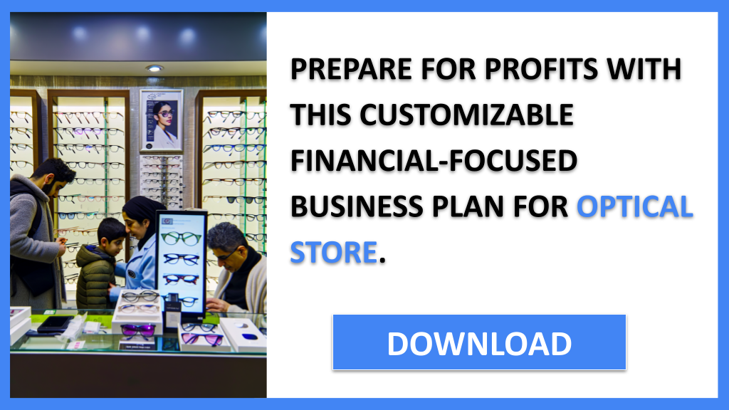 Exemple Business Plan pour Optical Store - Optical Store Financial Plan- CTA3