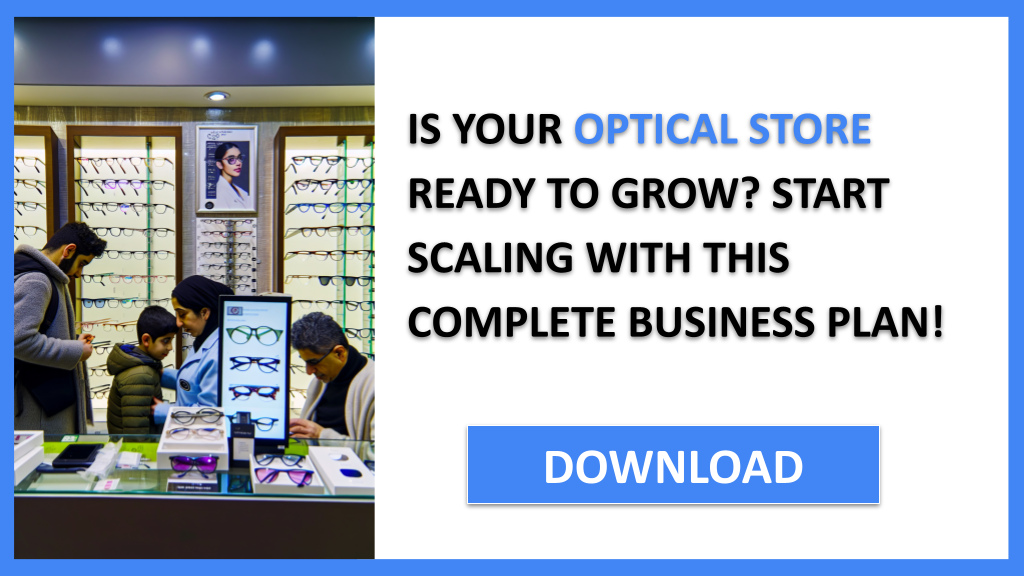 Business Plan Example for Optical Store - Optical Store Growth Strategy- CTA1